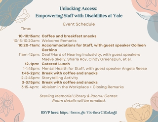 Conference schedule for Unlocking Access: Empowering Staff with Disabilities at Yale